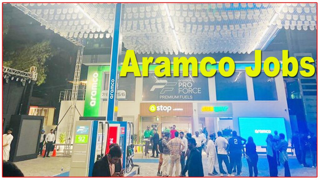 Aramco Petrol Pump Jobs 2024 - Apply Online