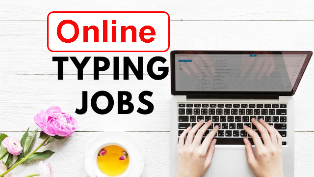 Online Typing Jobs in Pakistan: Work from Home without Investment